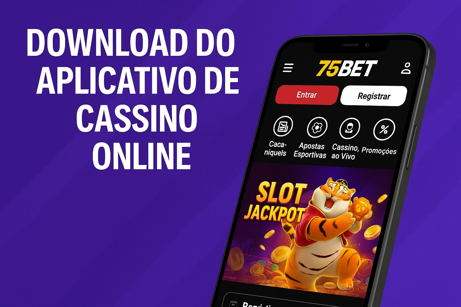 Baixar o 75BET Cassino App
